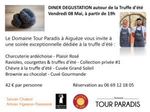 DINER DEGUSTATION autour de la Truffe d'été Vendredi 08 Mai